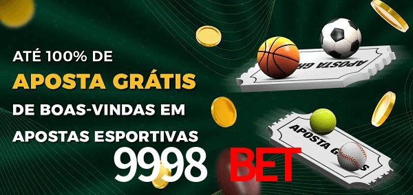 9998 BET Ate 100% de Aposta Gratis
